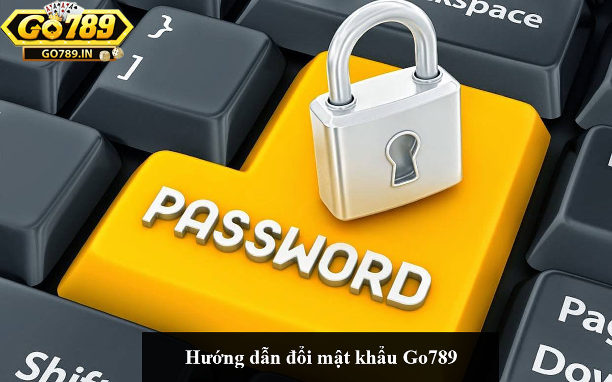 đổi mật khẩu Go789